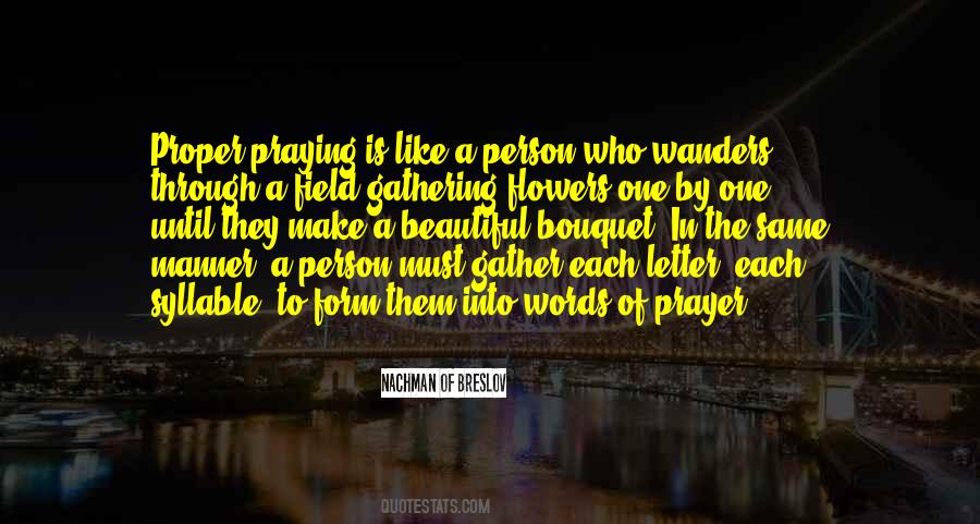 Flowers Of The Field Quotes #1581993