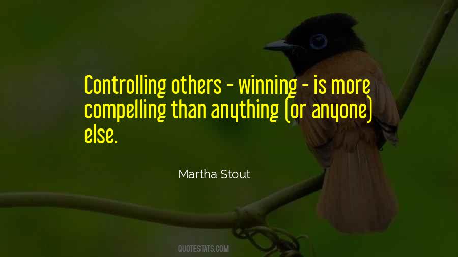 Quotes About Controlling Others #583775