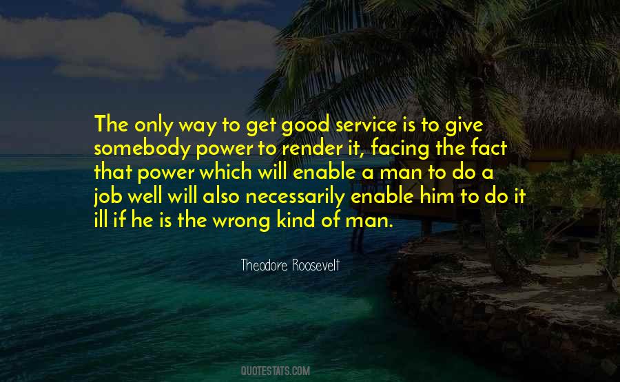Service Of Man Quotes #1341747