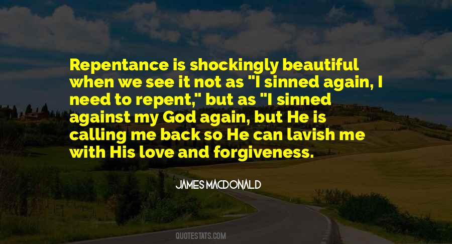 Quotes About Repentance And Forgiveness #636073