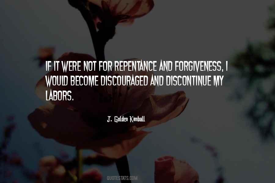 Quotes About Repentance And Forgiveness #890776