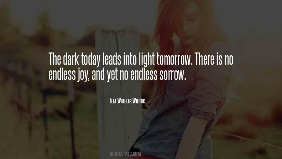 Quotes About There Is No Tomorrow #1152775
