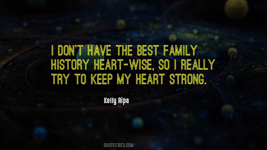 Quotes About Heart Strong #104711