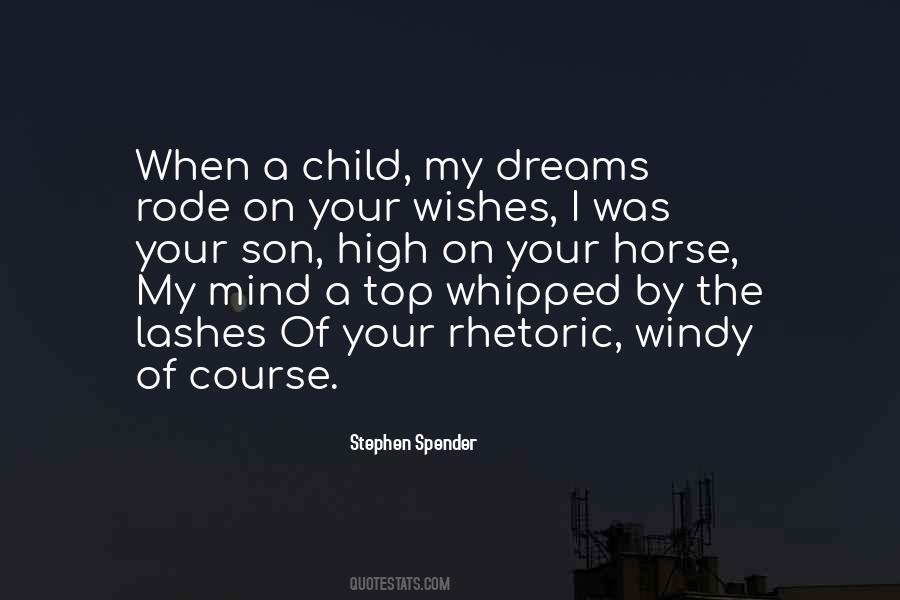 Quotes About A Child's Dreams #846571