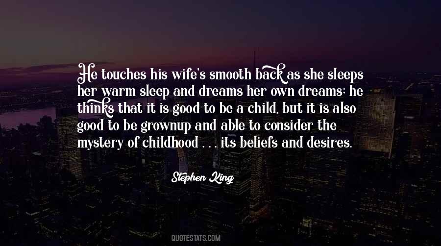 Quotes About A Child's Dreams #857841