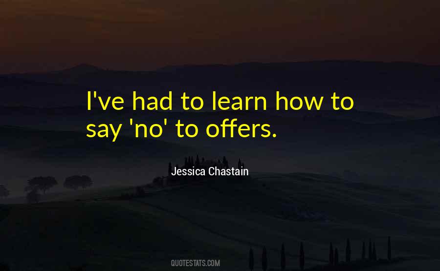 Learn To Say No Quotes #1534626