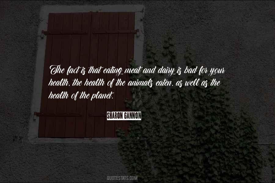 Quotes About Eating Bad #1663823