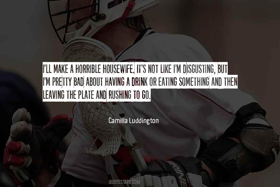 Quotes About Eating Bad #664043