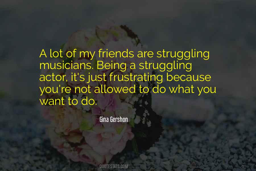 Quotes About Just Being Friends #1506296