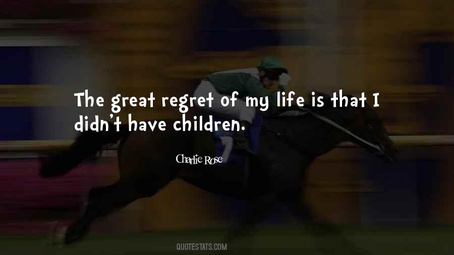 Life Regret Quotes #228303