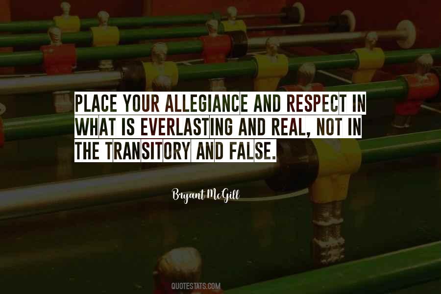Allegiance Loyalty Quotes #1305881