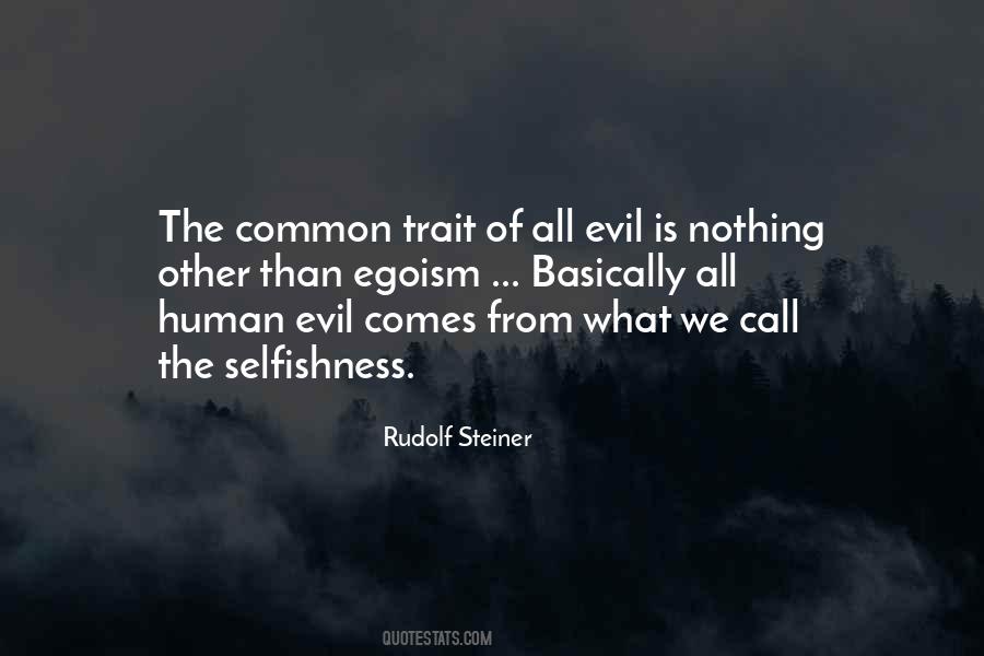 Evil Is Quotes #1237601