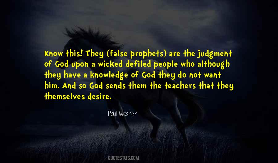 Quotes About People's Judgment #11687