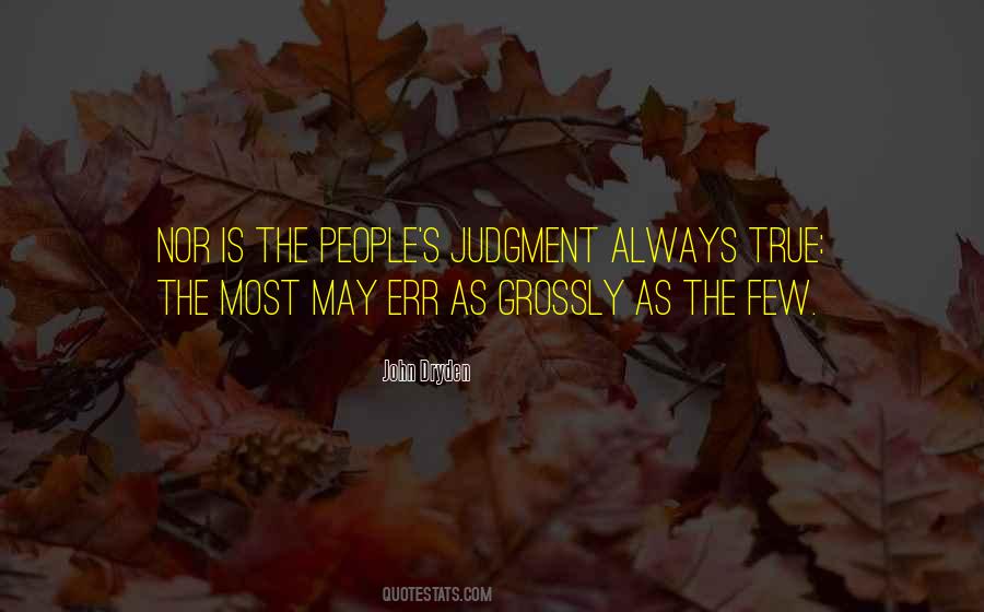 Quotes About People's Judgment #1531261