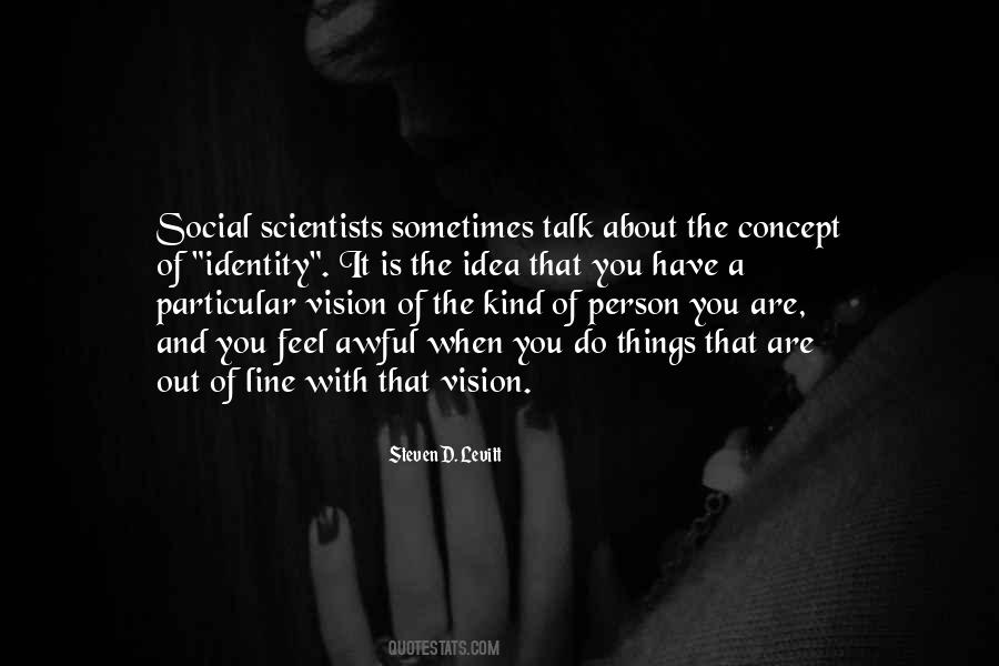 Quotes About The Kind Of Person You Are #1653979