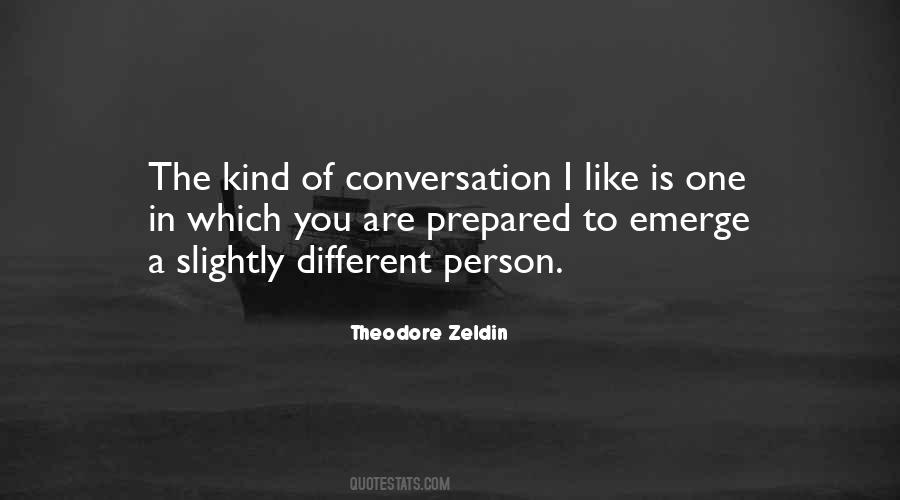 Quotes About The Kind Of Person You Are #310649