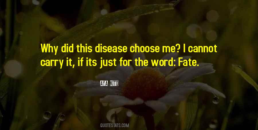 Quotes About Disease Inspirational #681703