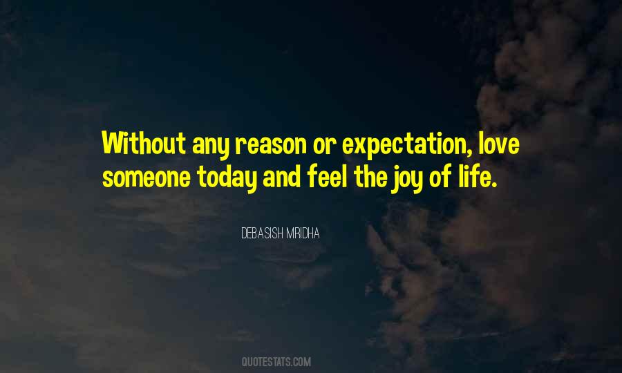 Feel Joy And Love Quotes #1016991