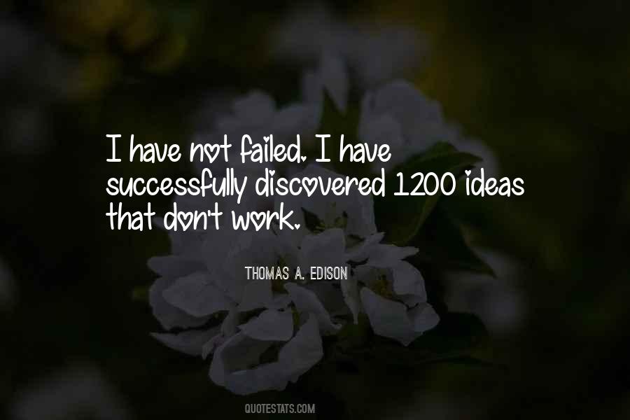 Quotes About Failed Ideas #434091