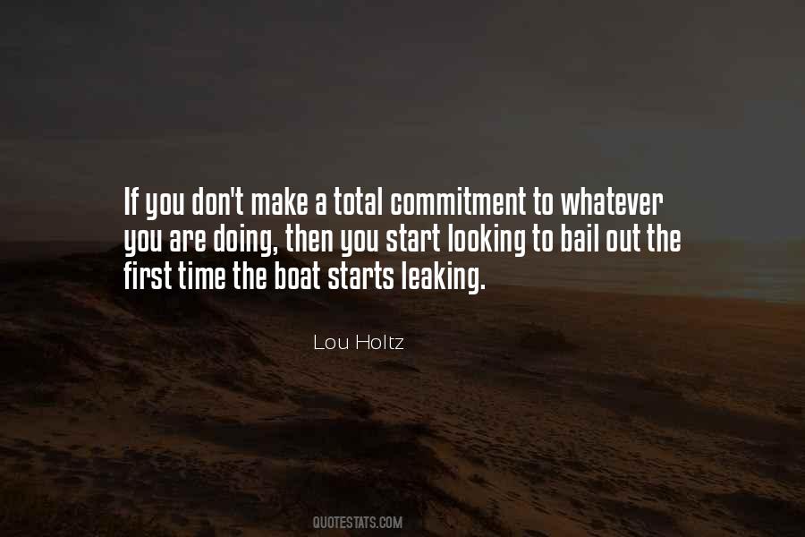 Quotes About Total Commitment #1624432