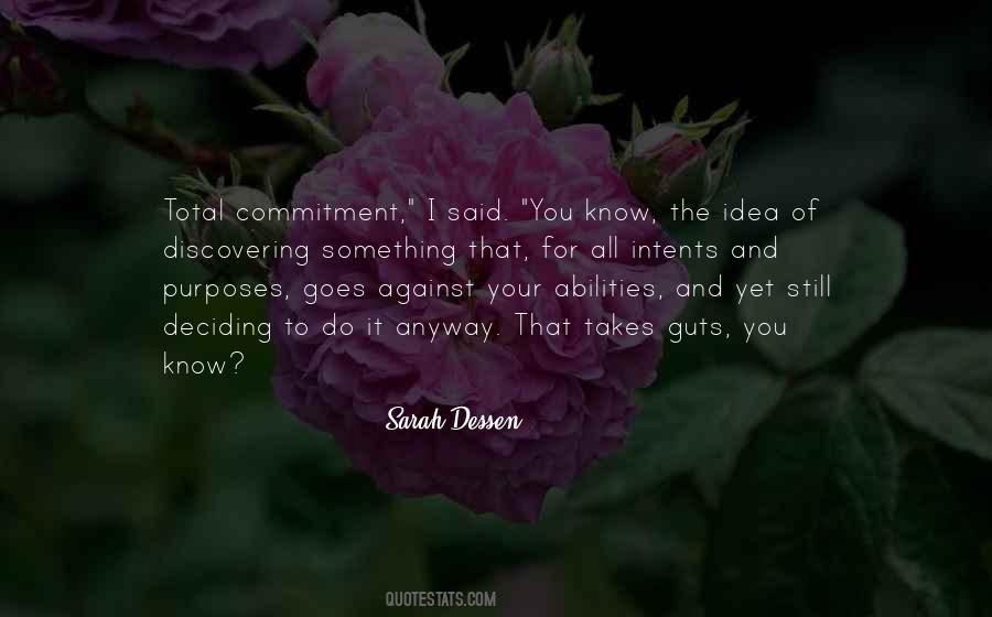 Quotes About Total Commitment #1677986