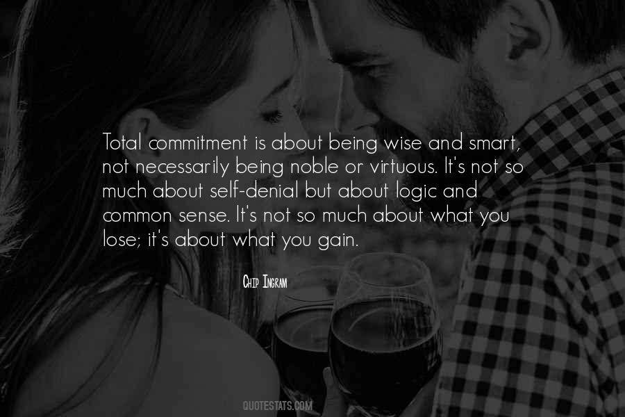 Quotes About Total Commitment #817472