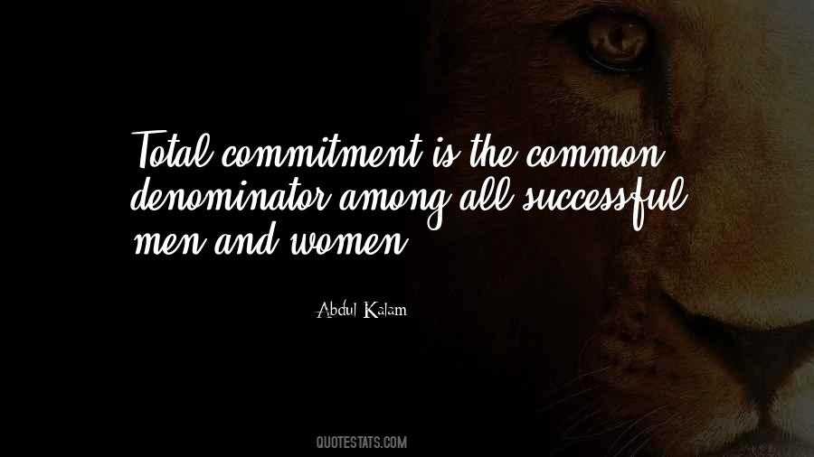 Quotes About Total Commitment #908168