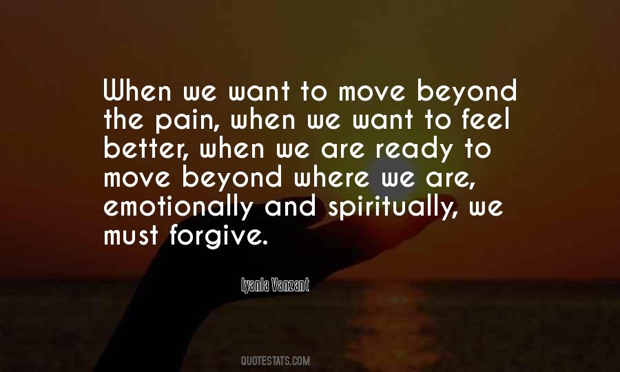 Quotes About Not Ready To Forgive #1346748
