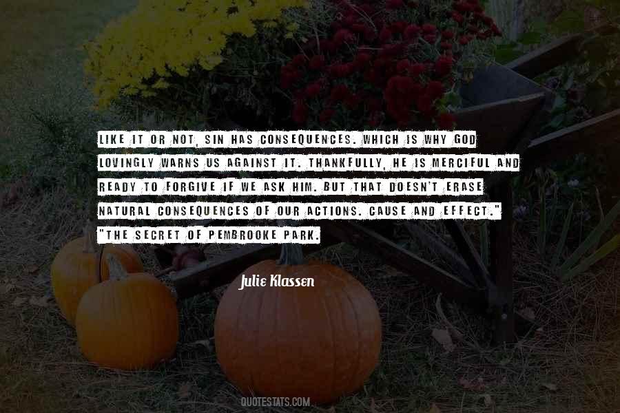 Quotes About Not Ready To Forgive #136324