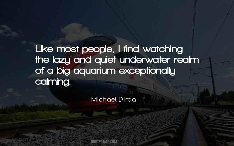Quotes About Aquarium #1131189