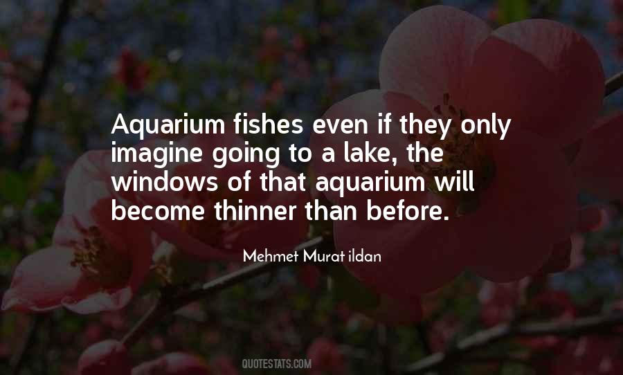 Quotes About Aquarium #302331