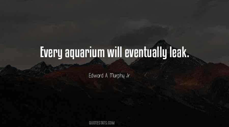 Quotes About Aquarium #371207