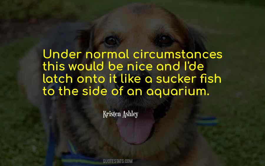 Quotes About Aquarium #611128