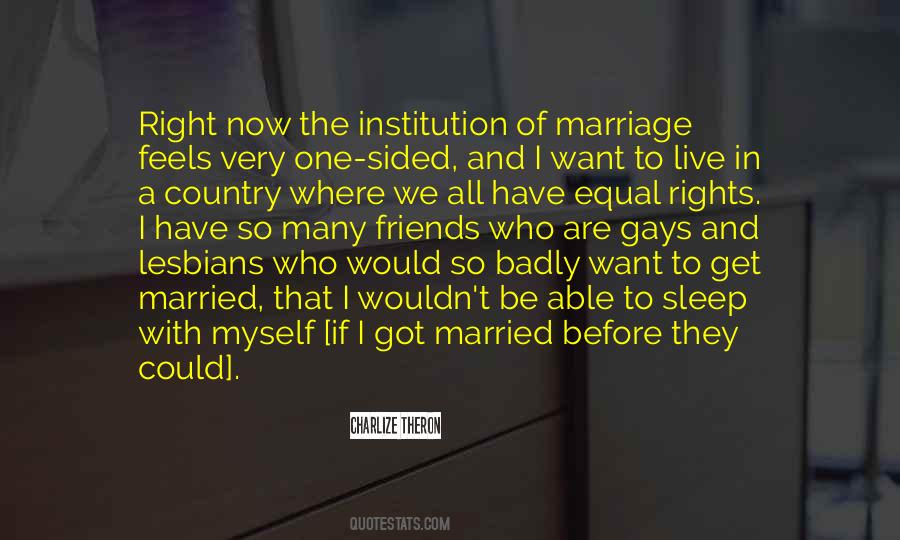 Quotes About Gay Marriage Rights #360695