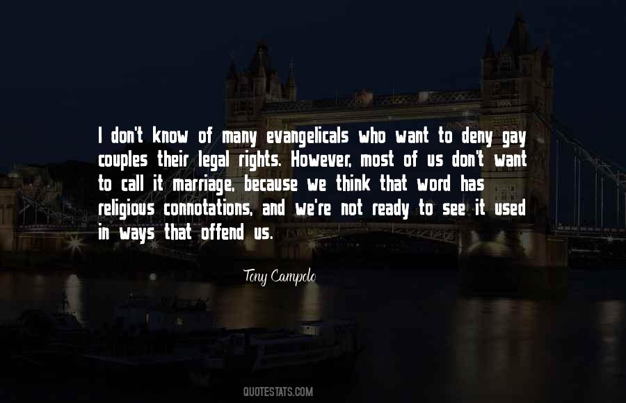 Quotes About Gay Marriage Rights #381566