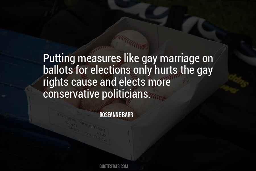 Quotes About Gay Marriage Rights #841066