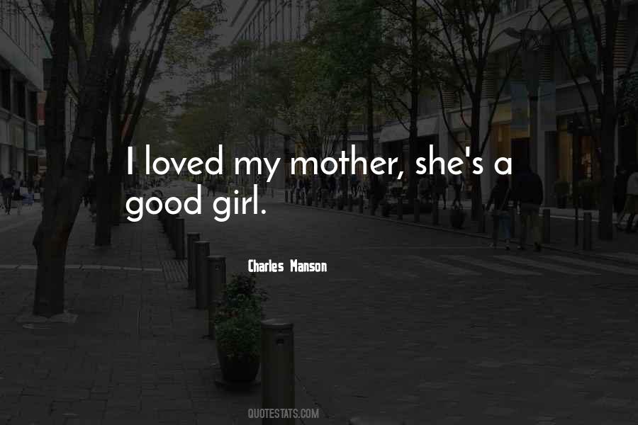 Quotes About Good Girl #1000723