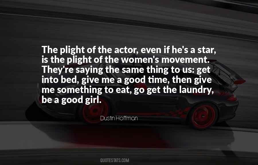 Quotes About Good Girl #1850535