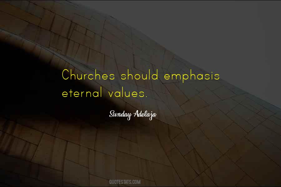 Eternal Values Quotes #1062177