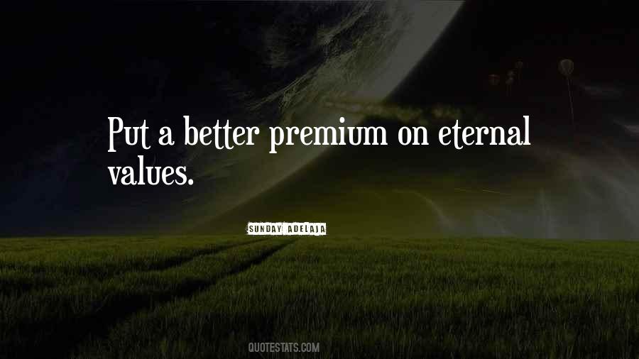 Eternal Values Quotes #1400794
