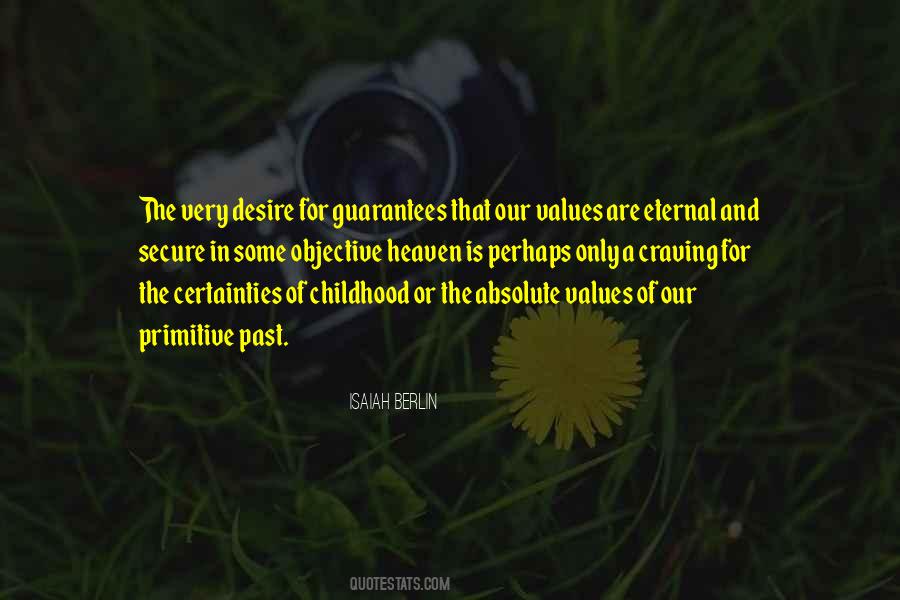 Eternal Values Quotes #1504513