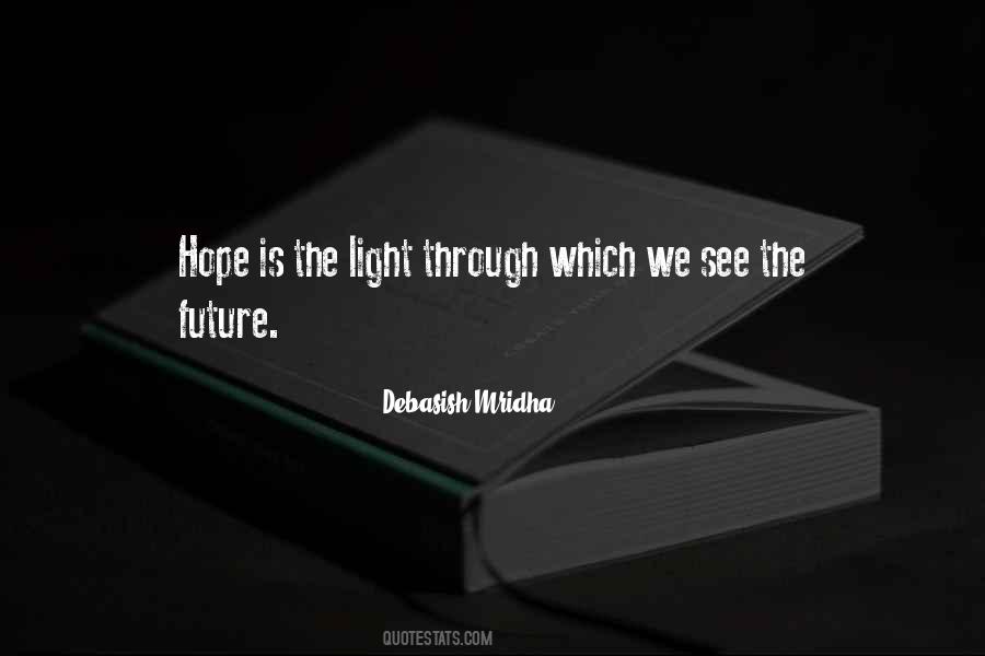 Light Through Quotes #1324206