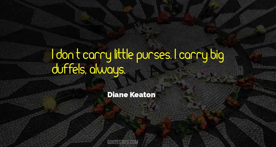 Quotes About Purses #1555848