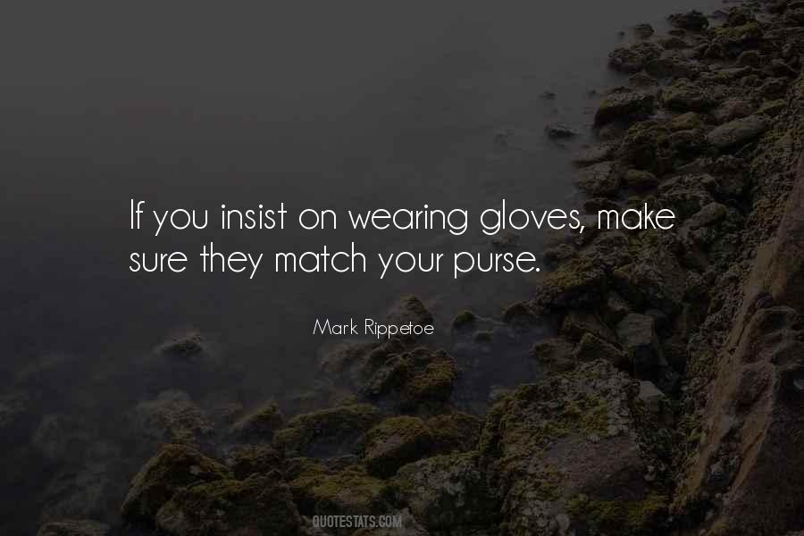 Quotes About Purses #602077