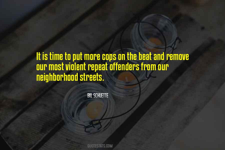 Quotes About Repeat Offenders #1545615