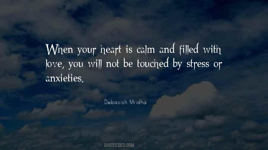 Quotes About Stress Love #1068504