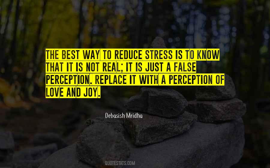 Quotes About Stress Love #1436945