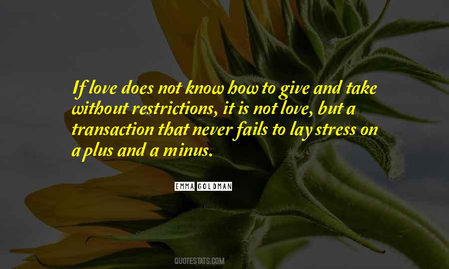 Quotes About Stress Love #820345