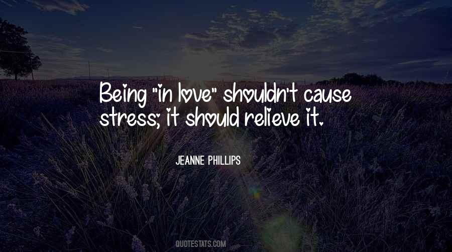 Quotes About Stress Love #840530