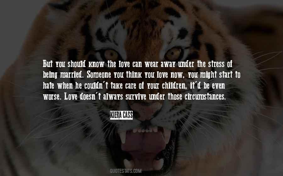 Quotes About Stress Love #956196